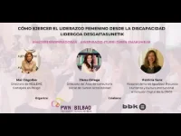 Cómo ejercer el liderazgo femenino desde la discapacidad. Mujeres Inspiradoras