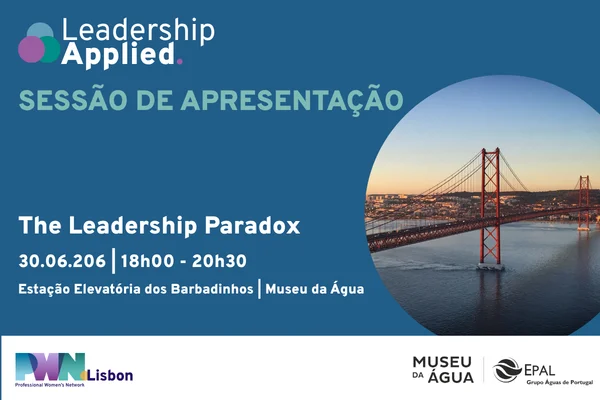 PWN Lisbon | Evento de Lançamento do Programa “Leadership, Applied"