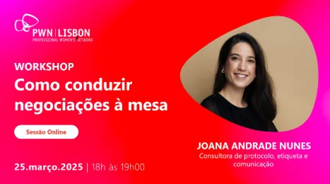 PWN Lisbon Workshop | Como conduzir negociações à mesa