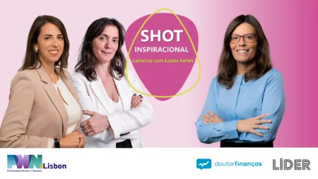 Shot Inspiracional – Carreiras com Lições Fortes | Episódio 6, com Cláudia Lourenço, General Manager da Procter & Gamble Portugal